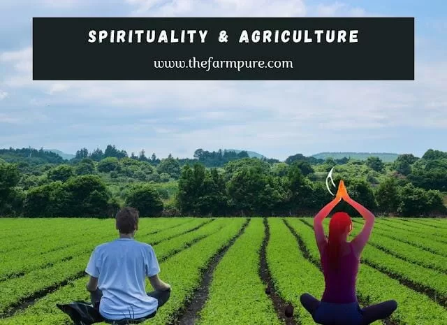Spirituality and Agriculture