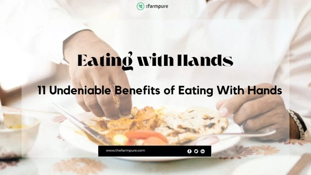 Benefits of eating with hands