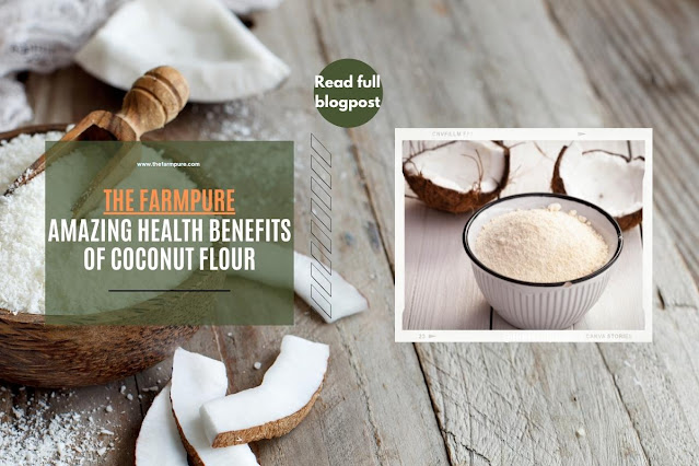 benefits of Coconut flour