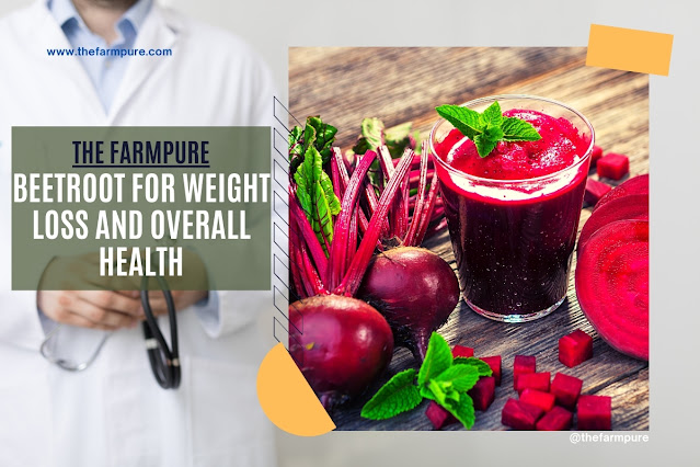 Benefits of beetroot for weight loss sale