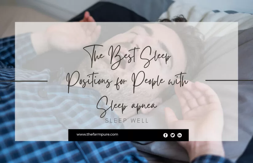 The Best Sleep Positions for People with Sleep apnea