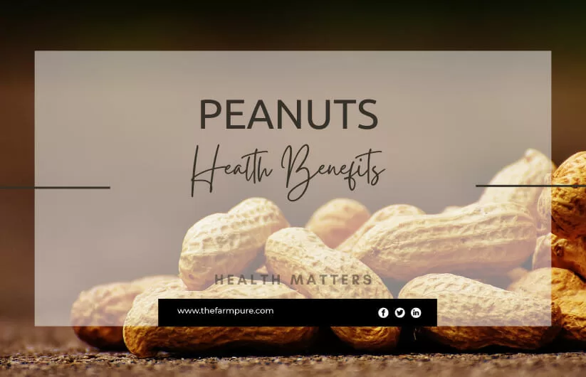 Health Benefits of Peanuts