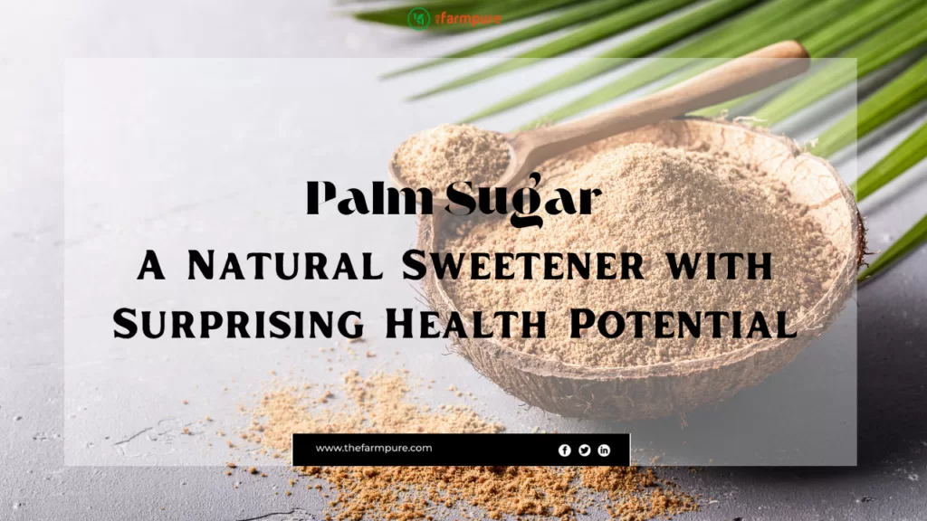 palm sugar benefits
