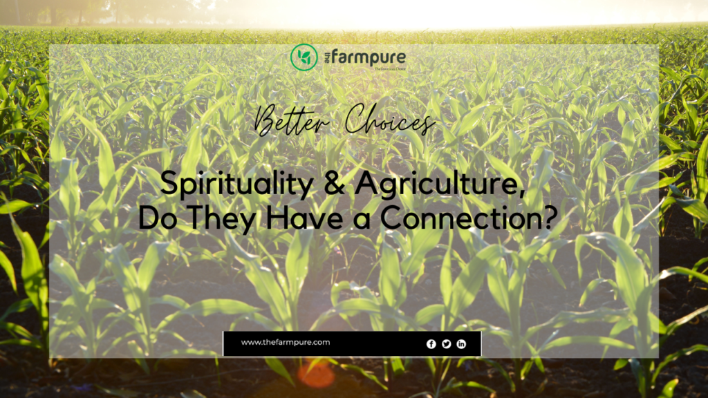 Spirituality and Agriculture